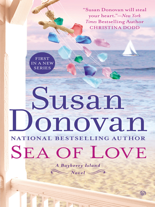 Title details for Sea of Love by Susan Donovan - Available